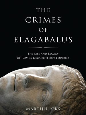 cover image of The Crimes of Elagabalus